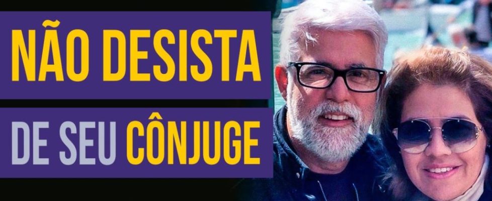 Entenda o seu Cônjuge
